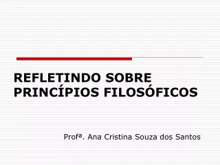 Profª. Ana Cristina Souza dos Santos