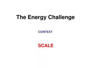 The Energy Challenge