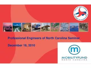 Professional Engineers of North Carolina Seminar December 16, 2010