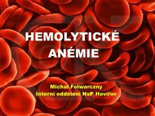 hemolytick an mie