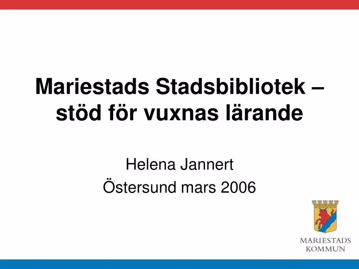 mariestads stadsbibliotek st d f r vuxnas l rande