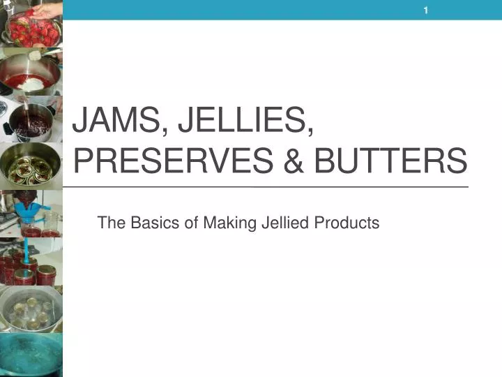 jams jellies preserves butters