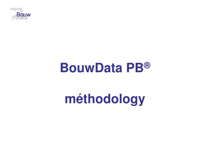 bouwdata pb m thodology