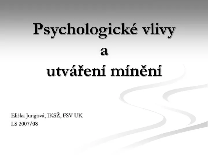 psychologick vlivy a utv en m n n