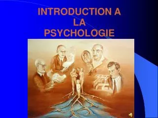INTRODUCTION A LA PSYCHOLOGIE