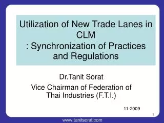 utilization of new trade lanes in clm synchronization of practices and regulations