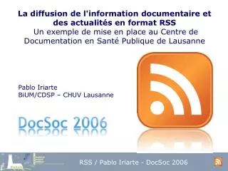 Pablo Iriarte BiUM/CDSP – CHUV Lausanne