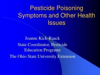 Pesticide Poisoning Symptoms and Other Health Issues