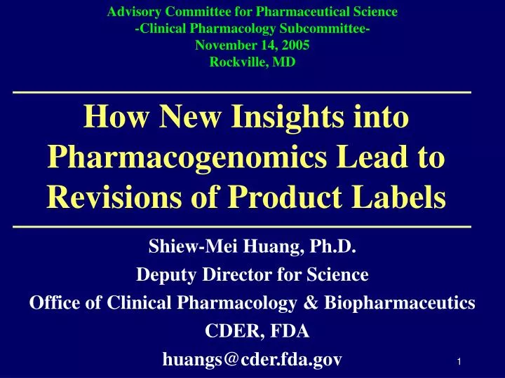 how new insights into pharmacogenomics lead to revisions of product labels