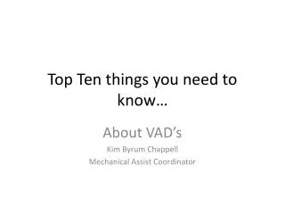Top Ten things you need to know…