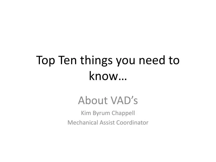 top ten things you need to know