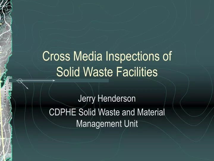 cross media inspections of solid waste facilities