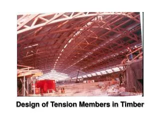 Design of Tension Members in Timber