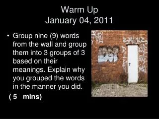 Warm Up January 04, 2011