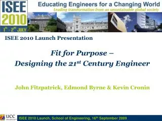 ISEE 2010 Launch Presentation