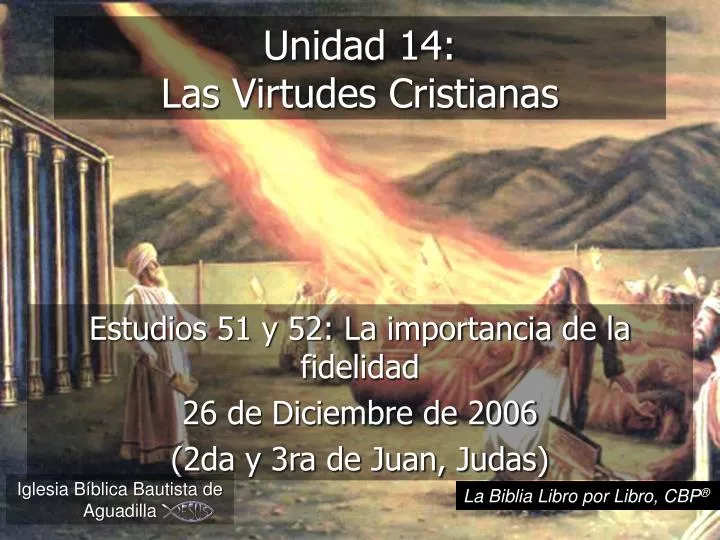 unidad 14 las virtudes cristianas