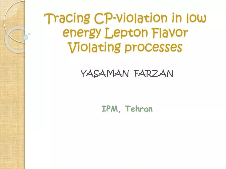 tracing cp violation in low energy lepton flavor violating processes