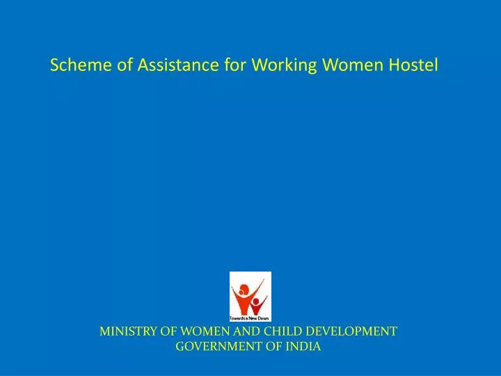 scheme of assistance for working women hostel