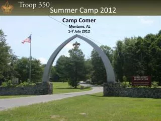 Camp Comer Mentone, AL 1-7 July 2012