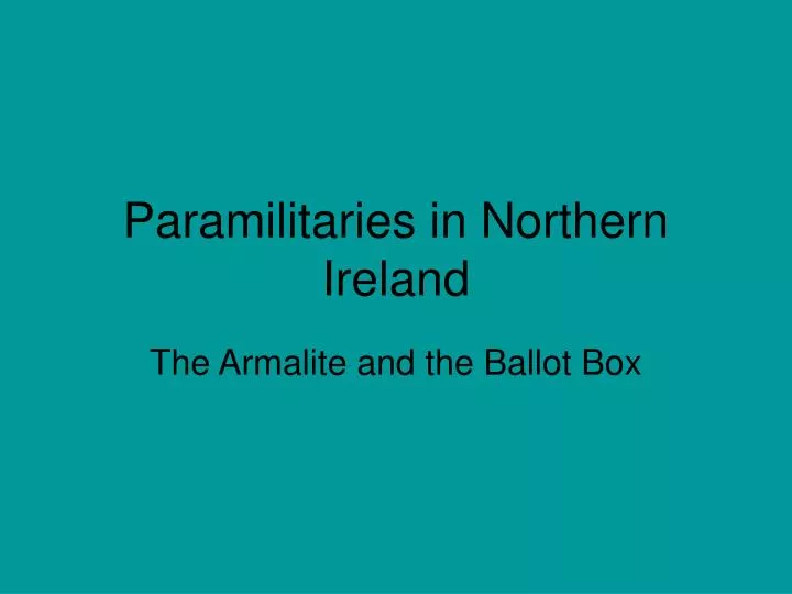 paramilitaries in northern ireland