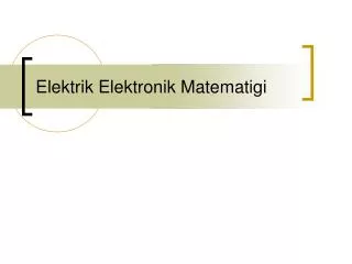Elektrik Elektronik Matematigi