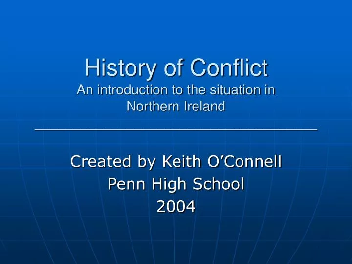 history of conflict an introduction to the situation in northern ireland