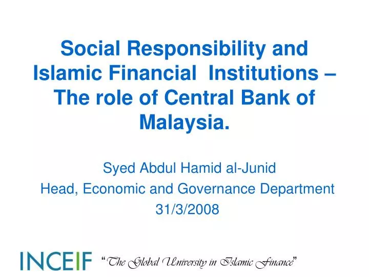 social responsibility and islamic financial institutions the role of central bank of malaysia