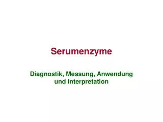 serumenzyme