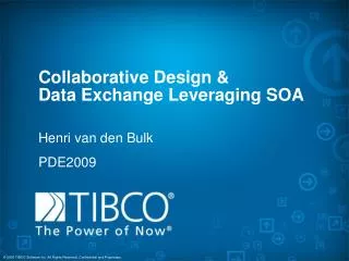 Collaborative Design &amp; Data Exchange Leveraging SOA