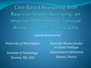 Case Based Reasoning with Bayesian Model Averaging: an Improved Method for Survival Analysis on Microarray Data