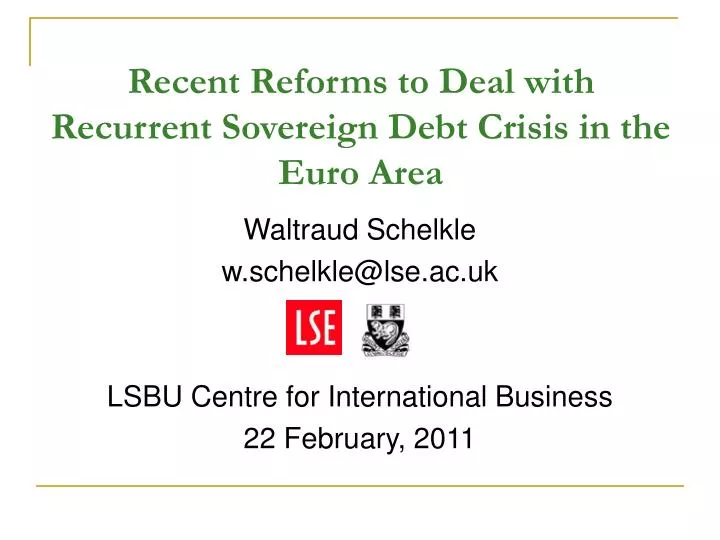 recent reforms to deal with recurrent sovereign debt crisis in the euro area