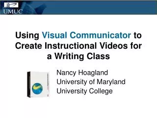 Using Visual Communicator to Create Instructional Videos for a Writing Class