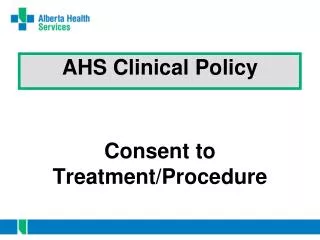 AHS Clinical Policy