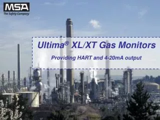Ultima ® XL/XT Gas Monitors Providing HART and 4-20mA output