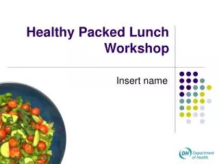 Healthy Packed Lunch Workshop