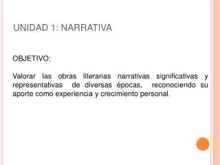 unidad 1 narrativa