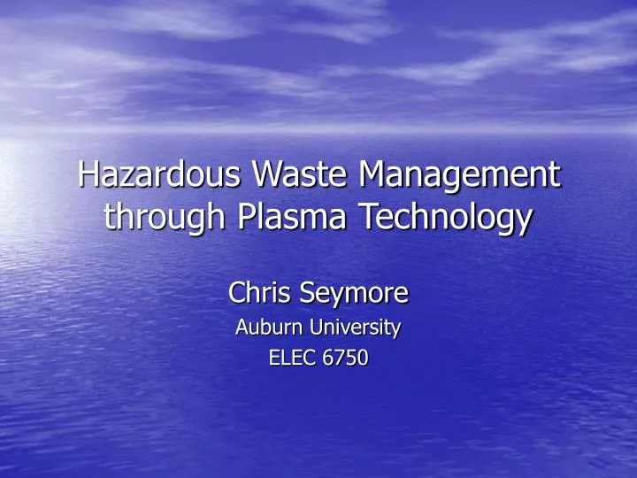 hazardous waste management through plasma technology