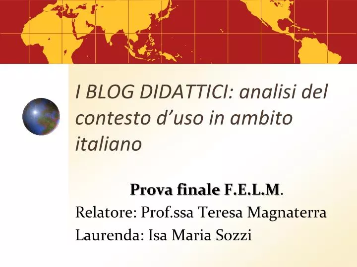 i blog didattici analisi del contesto d uso in ambito italiano