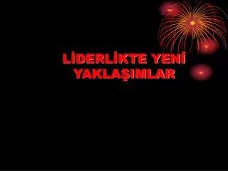 l derl kte yen yakla imlar