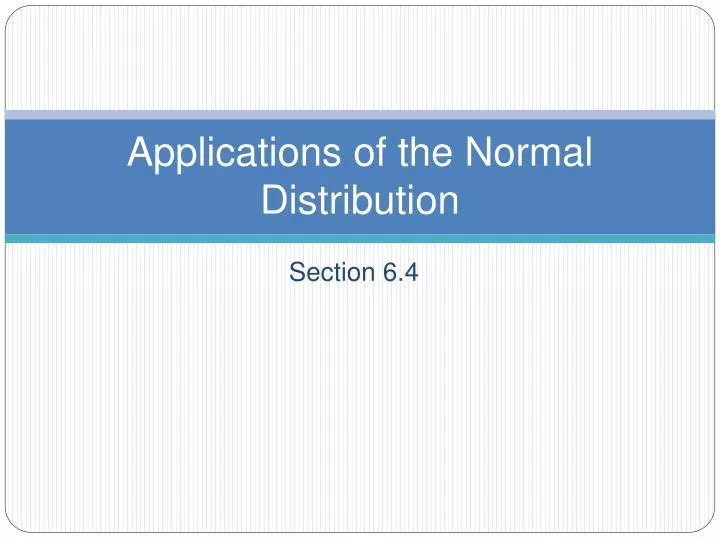 applications of the normal distribution