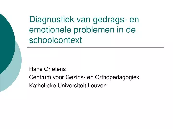 diagnostiek van gedrags en emotionele problemen in de schoolcontext
