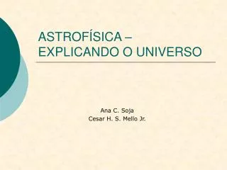 ASTROFÍSICA – EXPLICANDO O UNIVERSO