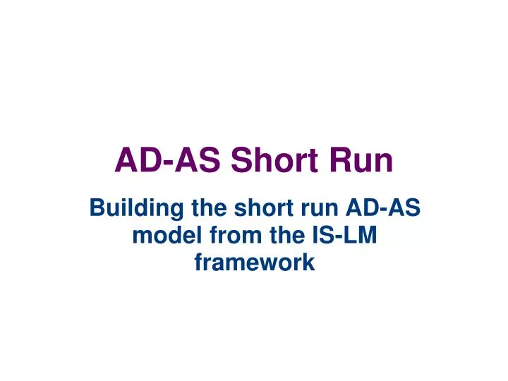 ad as short run