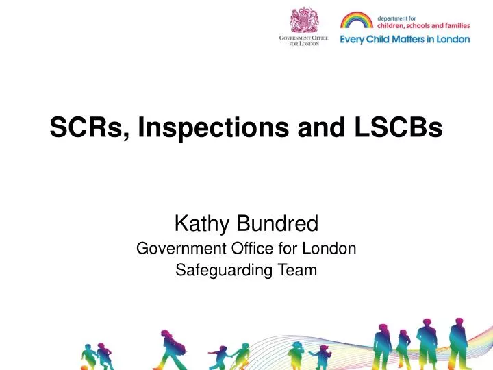 scrs inspections and lscbs