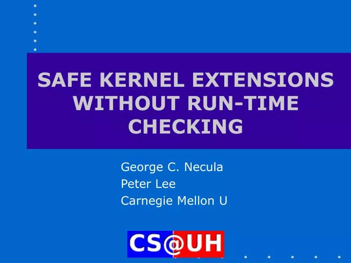 safe kernel extensions without run time checking