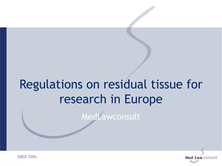 regulations on residual tissue for research in europe