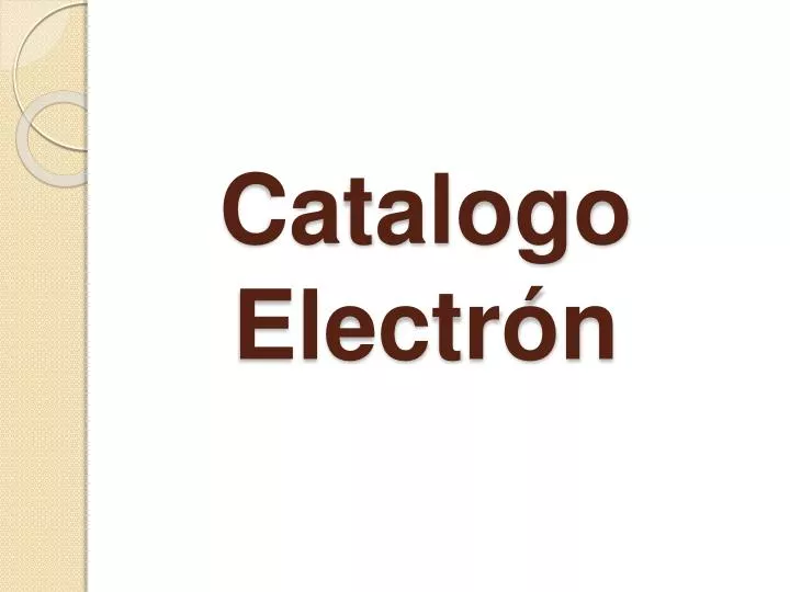 catalogo electr n