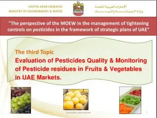 &quot;The perspective of the MOEW in the management of tightening controls on pesticides in the framework of strategic p