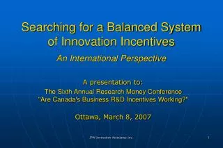 Searching for a Balanced System of Innovation Incentives