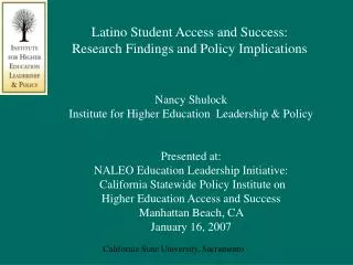 Latino Student Access and Success: Research Findings and Policy Implications